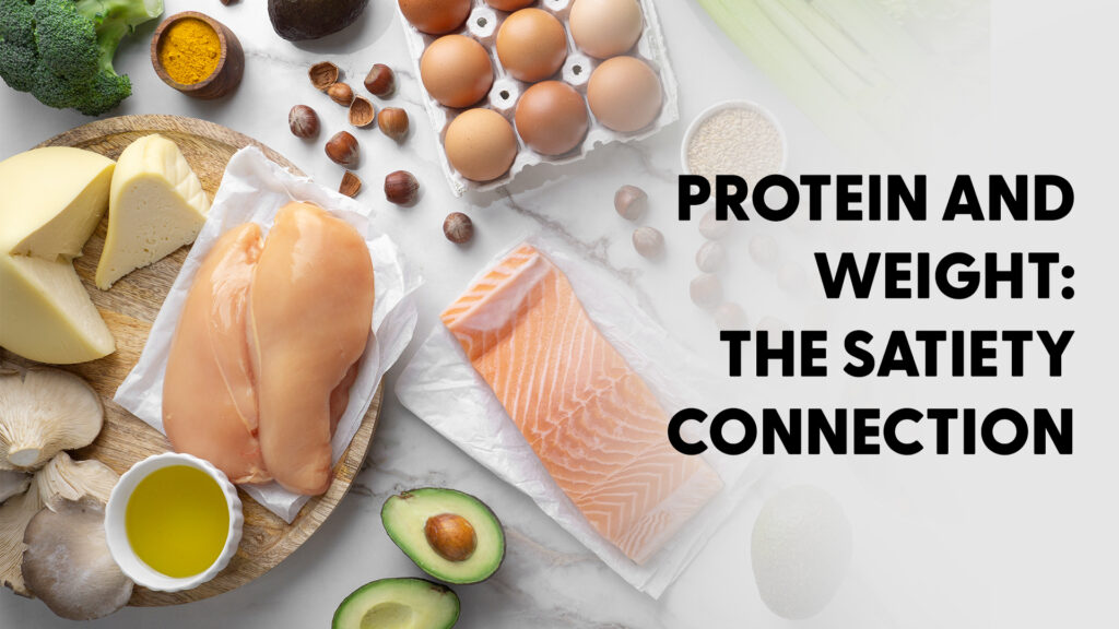 protein & weight the satiety connection terrafit